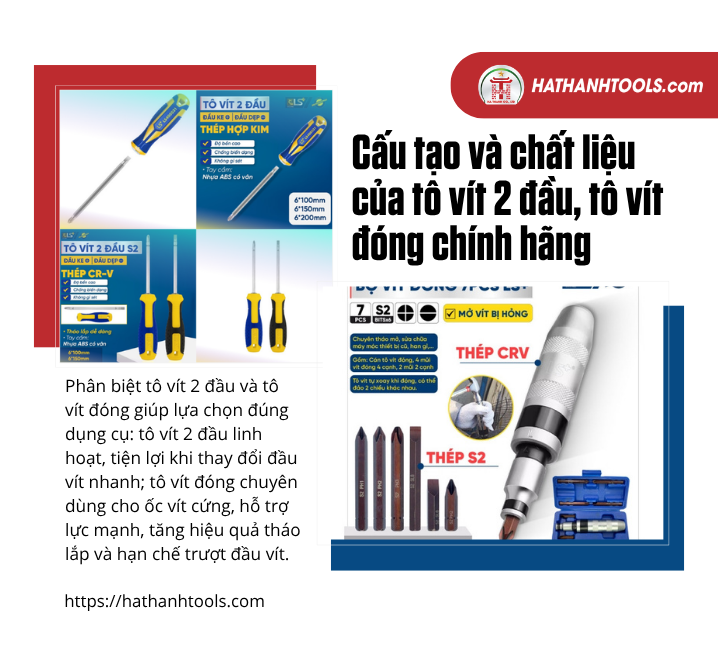 Cấu tạo và chất liệu của tô vít 2 đầu, tô vít đóng chính hãng