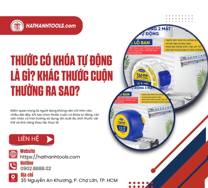 Thước Có Khóa Tự Động Là Gì? Khác Thước Cuộn Thường Ra Sao?