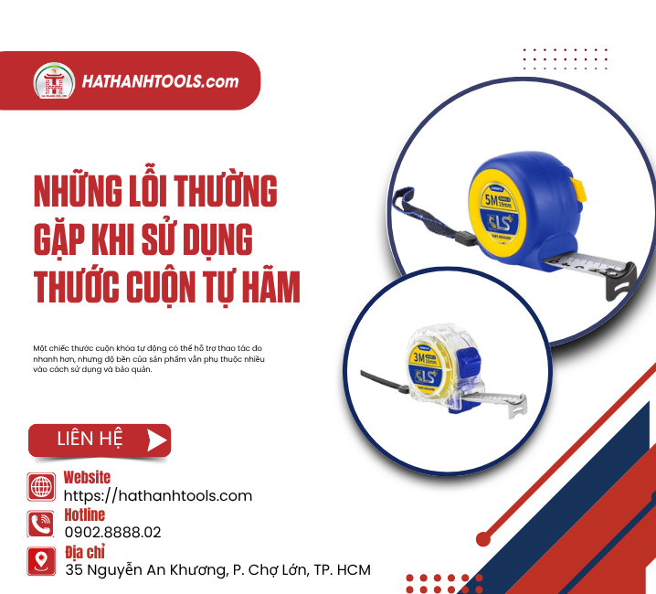 Những Lỗi Thường Gặp Khi Sử Dụng Thước Cuộn Tự Hãm