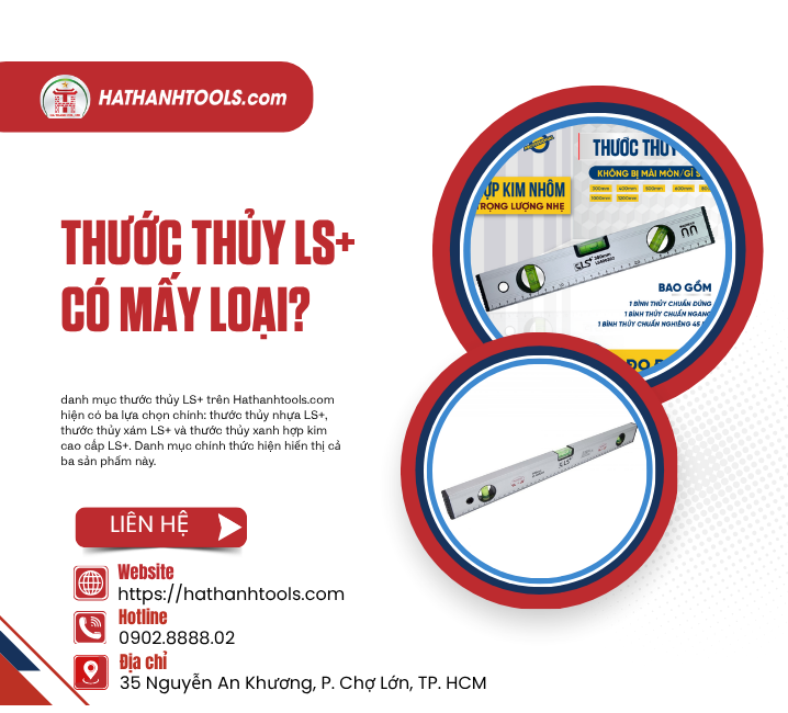 Thước thủy LS+ có mấy loại?