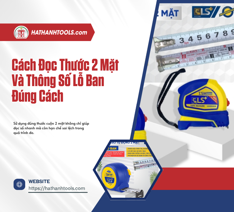 Cách Đọc Thước 2 Mặt Và Thông Số Lỗ Ban Đúng Cách