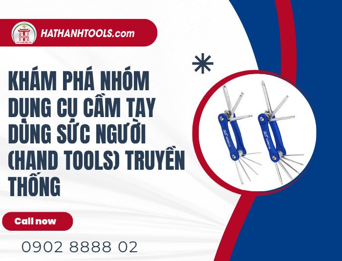 Exploring Traditional Human-Powered Hand Tools