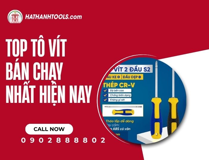 Top tô vít bán chạy nhất hiện nay – Bí quyết chọn dụng cụ chất lượng
