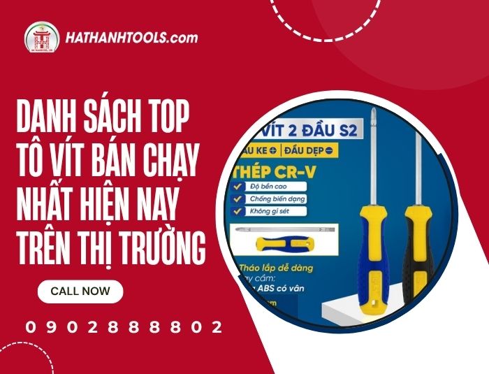 Danh sách top tô vít bán chạy nhất hiện nay trên thị trường