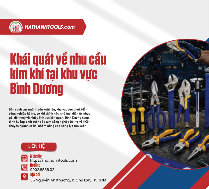 Khái quát về nhu cầu kim khí tại khu vực Bình Dương