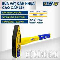 Búa vát cán nhựa cao cấp LS+