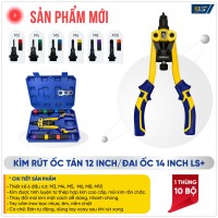 KÌM RÚT ỐC TÁN 12", ĐAI ỐC 14 INCH: M(3,4,5,6,8,10)