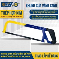 Khung cưa vàng xanh LS+