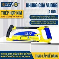 Khung cưa vuông 2 lưỡi LS+