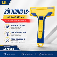 Sủi tường thay lưỡi dao LS+