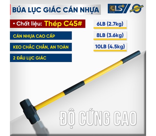 Búa lục giác cán nhựa LS+