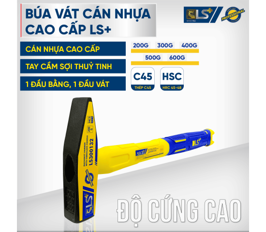 Búa vát cán nhựa cao cấp LS+