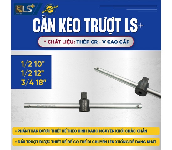 CẦN KÉO TRƯỢT LS+ 1/2 12" - 300mm