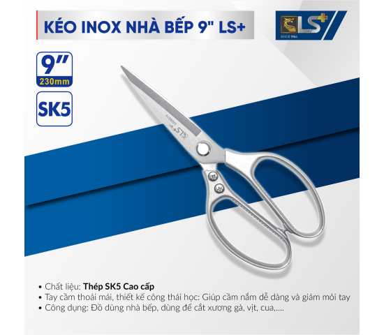 Kéo Inox nhà bếp 9" LS+