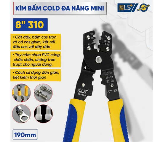 Kìm bấm cold mini 8" 310 LS+